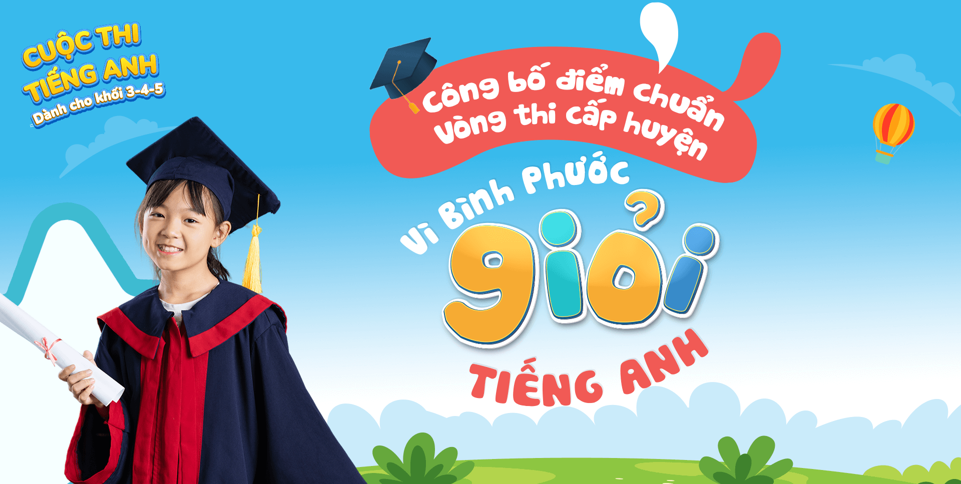 Điểm chuẩn vòng thi Cấp Huyện “Vì Bình Phước giỏi Tiếng Anh” năm học 2024-2025