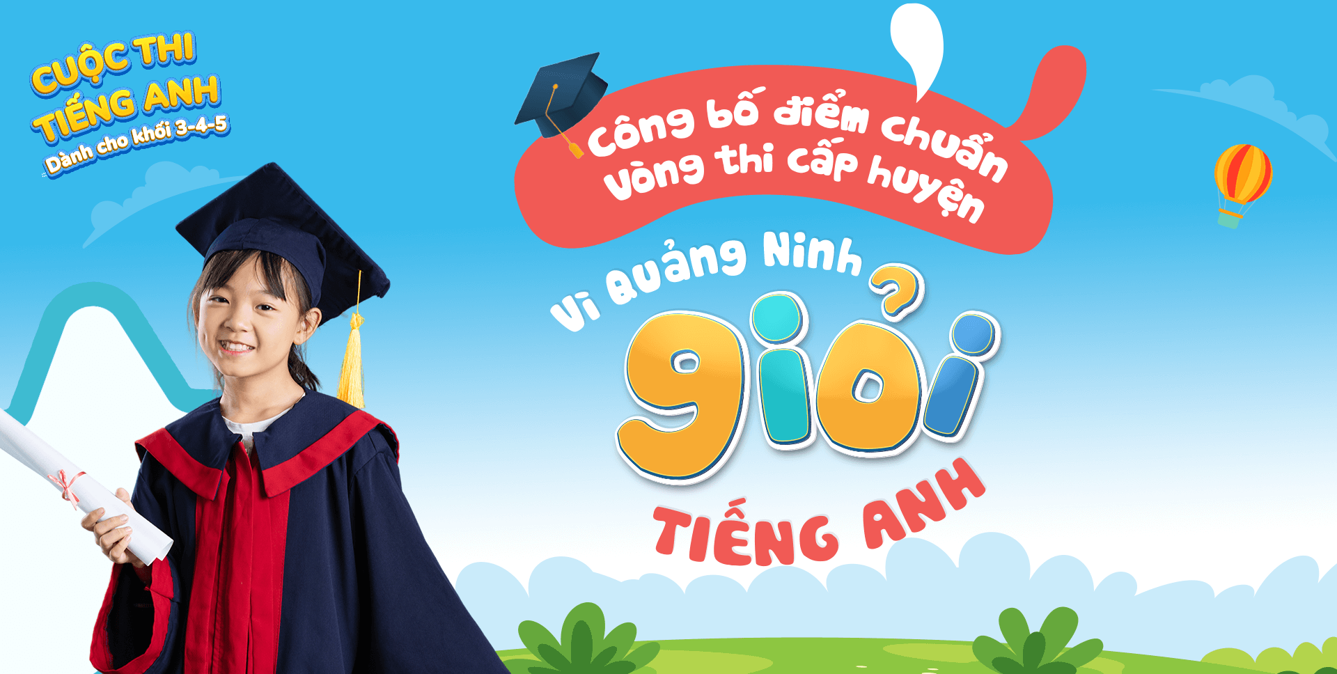 Điểm chuẩn vòng thi Cấp Huyện “Vì Quảng Ninh giỏi Tiếng Anh” năm học 2024-2025