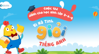 Thể lệ cuộc thi ‘Vì Hà Tĩnh giỏi Tiếng Anh’ năm học 2024-2025