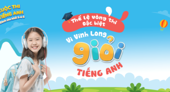 Thể lệ vòng Đặc biệt “Vì Vĩnh Long giỏi Tiếng Anh” năm học 2024-2025